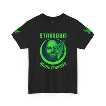 Load image into Gallery viewer, MCNEVERMIND of STARRDUM Tee