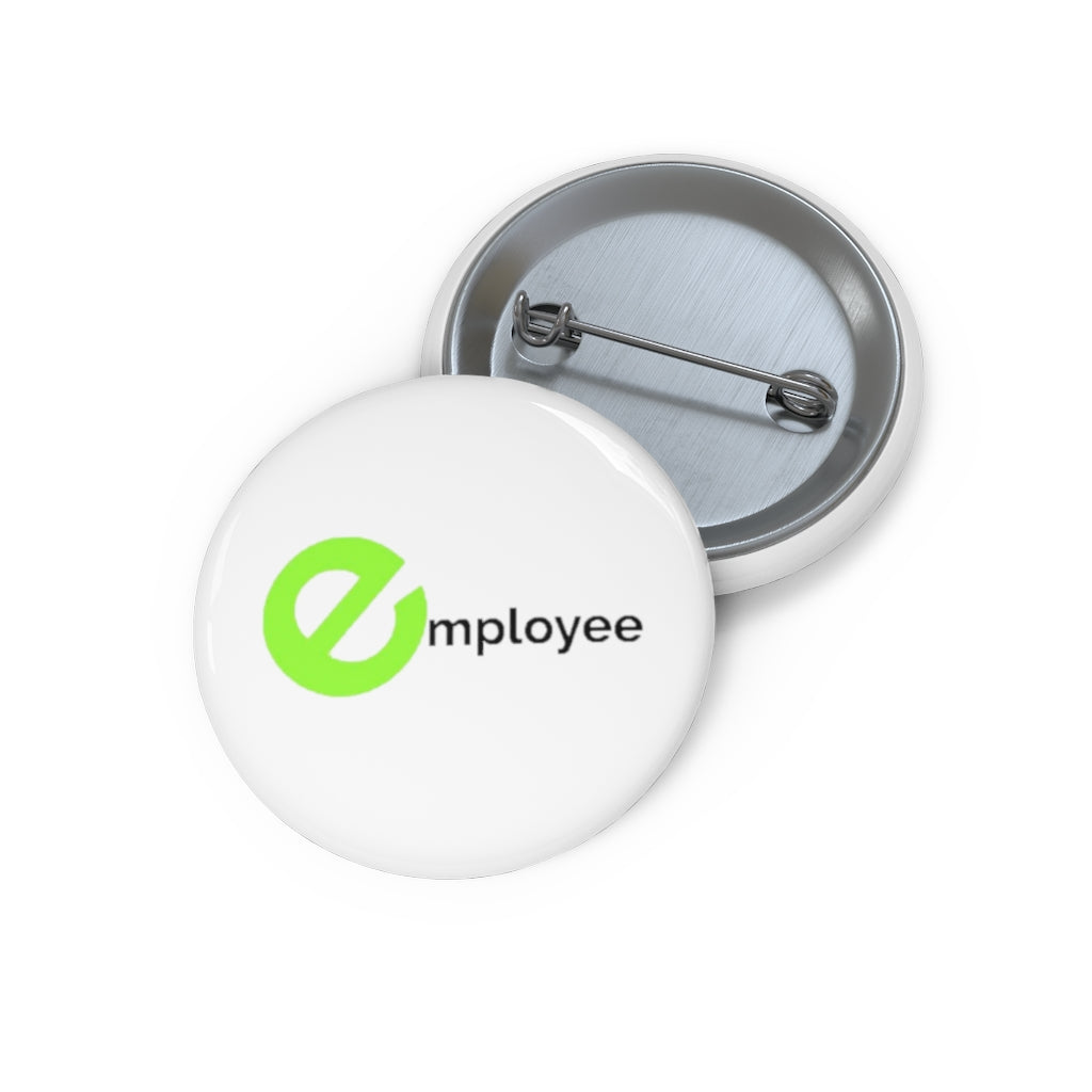 employee™ Custom Pin Buttons